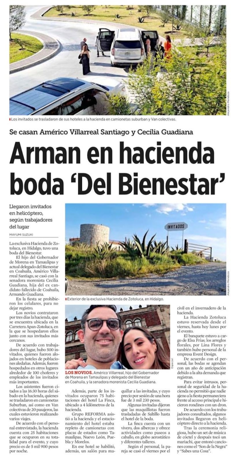 De acuerdo a Reforma, la boda de Américo Villarreal Santiago y Cecilia Guadiana en una hacienda en Hidalgo, desafió los principios de la Cuarta Transformación, la austeridad. Boda del Bienestar