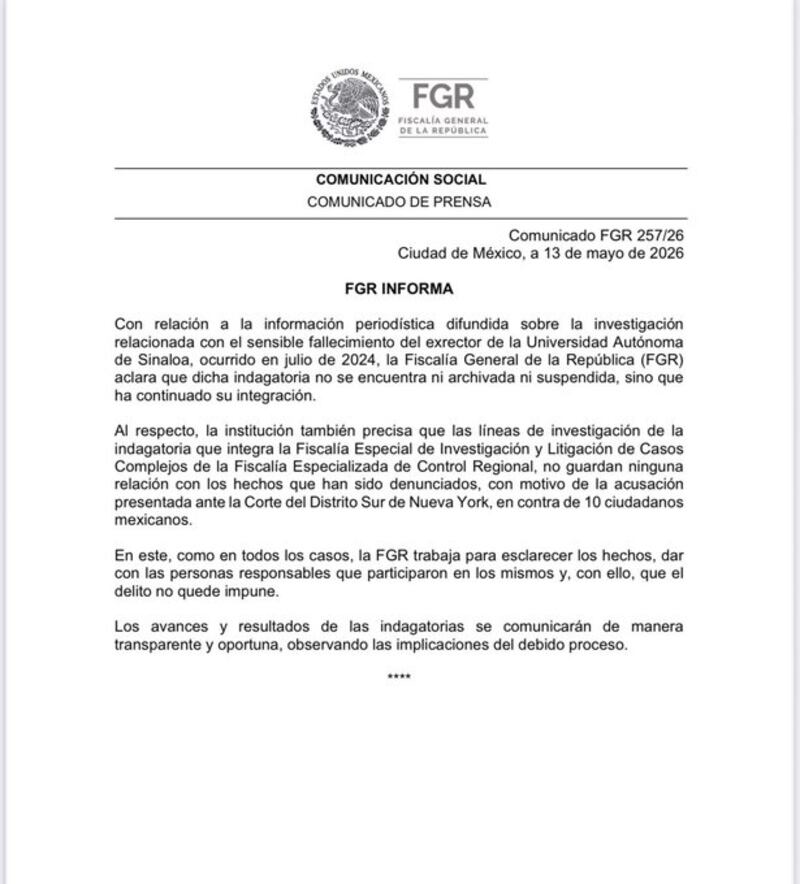 La FGR emitió un comunicado oficial para precisar el estatus jurídico de la investigación sobre el homicidio en 2024 de Héctor Melesio Cuén, exrector de la Universidad Autónoma de Sinaloa (UAS). FGR