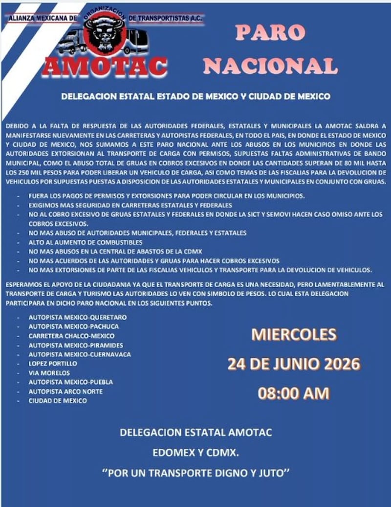 Este 24 de junio se prevén movilizaciones de transportistas en las principales autopistas del país durante el partido entre México y Chequia. Paro Nacional de Transportistas
